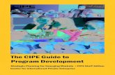 The CIPE Guide to Program Development · 2019. 8. 4. · The model reflects CIPE’s core competencies as well as CIPE’s commitment to meaningful, enduring reform that serves the