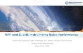 NPP and J1 CrIS Instruments Noise Performance...J1 RRTVAC2 NPP RRTVAC NEdN Performance is Similar or Better than NPP J1 NEdN Spec Applies Only to MN RRTVAC Results Predict Full Compliance