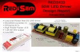 RED2433 50W LED Driver 50W 1A2 design... · 2020. 9. 3. · RED2433 50W LED Driver Design Report February 2019 r ed i i s em Low-cost Flicker-free CC LED driver RED2433 controller