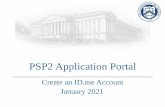 PSP2 Application Portal...26 Note: You must use an active / valid license, state ID, or Passport Option 2: How to start a Virtual In-Person Proofing Session You can either upload two