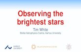 Observing the brightest stars - Files.Warwick · 2017. 9. 12. · The brightest stars provide the best opportunities to characterize stars and test stellar models. We have learnt