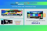 CATÁLOGO DE PRODUCTOS - Mutual Amebo · 2020. 7. 1. · catÁlogo de productos tv smart hyundai 32 hyled-32hd4 $26.ooo smart tv 32” 43” smart tv tv smart bgh 43 b4318fh5 $33.ooo