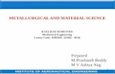 B.TECH III SEMESTER Mechanical Engineering Course Code ... PPT.pdfUNIT I Structure of metals: Crystallography, Miller indices, packing efficiency, Density calculations, Grains and