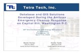 Tetra Tech, Inc. · 2017. 5. 30. · Tetra Tech, Inc. Summary • GIS and a single, master database greatly outperformed the original VISIO environment with multiple databases •