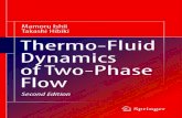 Thermo-Fluid Dynamics of Two-Phase Flow...viii Thermo-Fluid Dynamics of Two-Phase Flow 1.2.2. Boundary conditions at interface 32 1.2.3. Simplified boundary condition 38 1.2.4. External