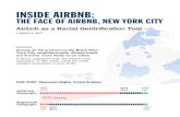 InsIde AIrbnb · 2019. 10. 14. · InsIde AIrbnb: The FAce oF AIrbnb, new York cITY execuTIve summArY Airbnb is a $30B technology platform1 that promotes, enables and incentivizes