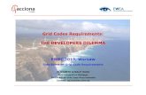 Grid Codes Requirements: THE DEVELOPERS DILEMMA...EWEA WG on Grid Code Requirements How to fulfill requirements? • If the grid integration engineer has to develop solutions for GC