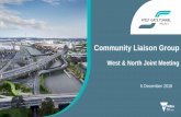 Community Liaison Group - West Gate Tunnel Project · 6/12/2018  · Time Item Topic 5:30pm 1 Welcome and actions from previous meeting 5:40pm 2 Year in review –West Gate Tunnel