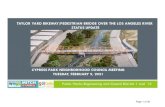 TAYLOR YARD BIKEWAY/PEDESTRIAN BRIDGE OVER ......Taylor Yard Bikeway/Pedestrian Bridge over LA River Project Information Contract Award : $18,725,375 Contractor: Ortiz Enterprises,