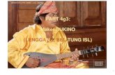 PART 4g3: Maker SUKINO (LENGGANG, BELI TUNG ISL)inthegapbetween.free.fr/pierre/GAMBUS_PROJECT/04g3... · (LENGGANG, BELI TUNG ISL) Version Date On line Updates ... - Item 316 Palembang,