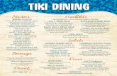 TIKI DINING - Amazon Web Services · 2020. 9. 8. · TIKI DINING Margaritas Boat Drinks SHARK BITE Blue Chair® Spiced Coconut Rum, Fireball® Cinnamon Whiskey, prickly pear and cranberry