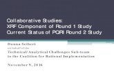 Collaborative Studies: XRF Component of Round 1 Study Current … · 2016. 11. 2. · • WDXRF - ARL Thermo PERFORM’X • WDXRF – Rigaku Primus II • EDXRF – PANalytical Epsilon