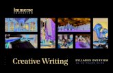 Creative Writing SYLLABUS OVERVIEW 16-18 YEARS OLDS€¦ · Creative Writing SYLLABUS OVERVIEW 16-18 YEARS OLDS. About Immerse This Syllabus Overview provides a summary of the topics