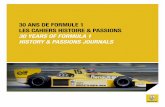 30 ANS DE FORMULE 1 LES CAHIERS HISTOIRE & PASSIONS …pendant l’année 1976. Il est alors décidé d’engager la Renault F1 turbo dans plusieurs des GP de la saison 1977… Au