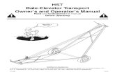 HST Bale-Elevator Transport Owner’s and Operator’s Manual HST Manual.pdfHST Bale-Elevator Transport Owner’s and Operator’s Manual Read and Understand this manual Before Operating