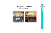 Disc Filter Boozer - Bickel & Wolf...performance of BOKELA disc filter Boozer Outstanding performance of the Boozer Conventional filters fail performance because of • unsatisfying