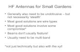 HF Antennas for Small Gardens - Itchen Valley Amateur ...small garden! Short doublet for 80m Inverted 'L' or 'T' G5RV Any doublet longer than 90ft can be made to work reasonably –