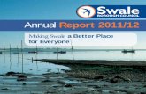 Annual Report 2011/12archive.swale.gov.uk/.../Annual-Report-2011-12.pdf · 2013. 10. 9. · 2 Annual Report 2011/12 Forward Welcome to Swale Borough Council’s annual report for