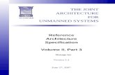 JAUGS Reference Architecture Center... · Web viewThis document, Part 3 of the Joint Architecture for Unmanned Systems (JAUS) Reference Architecture Specification, specifies the JAUS
