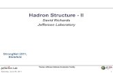 Hadron Structure - II - uni-bielefeld.de...Saturday, June 25, 2011 2 Generalized Parton Distributions (GPDs) D. Muller et al (1994), X. Ji & A. Radyushkin (1996) • Matrix elements