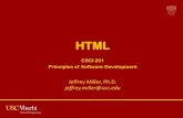 HTMLcsci201/lectures/Lecture5/HTML.pdf · 2019. 5. 15. · HTML HTML stands for Hypertext Markup Language › It is a markup language, which means it is used for processing, definition,