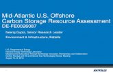 Mid-Atlantic U.S. Offshore Carbon Storage Resource ......Mid-Atlantic U.S. Offshore Carbon Storage Resource Assessment DE-FE0026087 Neeraj Gupta, Senior Research Leader Environment