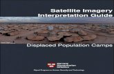 Satellite Imagery Interpretation Guide...is comprised of 16.7 million refugees, 33.3 million internally displaced persons (IDPs), and 1.2 million asy-lum-seekers.1 The number of refugees