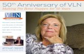50 Anniversary of VLN...VLN@vlnmn.org For 50 years, VLN pro bono attorneys have embodied equal justice under law by counseling and representing individuals and families living in poverty.