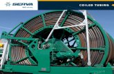 COILED TUBING - Serva · 2015. 11. 30. · for a customer-supplied coiled tubing storage reel. A bulkhead with quick disconnects will be provided to connect hydraulic hoses for power