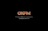 CNPM - JSDC 20142014.jsdc.tw/talks/mk2.pdf• cnpm install a not exist package, will trigger sync in the backend • 通過 cnpm 安裝不存在的模組會動觸發次同步 • Sync