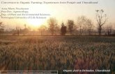 Conversion to Organic Farming ; Experiences from Punjab and Uttarakhand · 2013. 11. 6. · Norwegian University of Life Sciences. Organic field in Dehradun, Uttarakhand ... Key Research