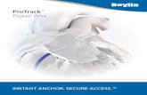 ProTrack Pigtail Wire - Baylis Medical...ProTrack Pigtail Wire Feature Specifications Body outer diameter 0.025 in Overall length 175 cm, 230 cm Functional exchange length 152 cm,