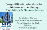 Very difficult behaviour in children with epilepsy: Psychiatry & Neuroscience) · 2014. 8. 11. · Depression in Epilepsy 1) Intrinsic to epilepsy: (neurochemical and neurophysiological