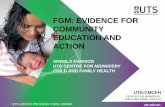 FGM: Evidence Base for Community Education Angela Dawsonapsu.org.au/assets/FGM-Presentations/Angela-Dawson.pdf · Plann 43(2): 135-146. • 8 studies controlled before-and-after study