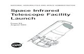 Space Infrared Telescope Facility LaunchMedia Contacts Donald Savage Policy/Program Management 202/358-1547 Headquarters donald.savage@hq.nasa.gov Washington, D.C. Jane Platt Space