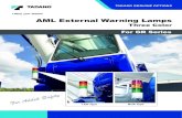 AML External Warning Lamps - Tadano America Corporation...2018/03/15  · AML External Warning Lamps TADANO GENUINE OPTIONS ety For GR Series Three Color LED Type Bulb Type TADANO