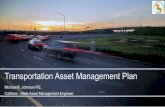 CTC - Transportation Asset Management Plan · 2020. 8. 17. · January 2018 CTC Meeting Slide 10 TAMP / SHOPP Portfolio Connection District constrained project portfolios are aggregated