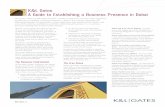 K&L Gates A Guide to Establishing a Business Presence in Dubai · 2020. 4. 14. · services regulator (Dubai Financial Services Authority), and stock exchange (Nasdaq Dubai). Dubai