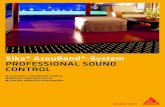 Sika® AcouBond®-System PROFESSIONAL SOUND CONTROL · 2021. 2. 11. · Sika® AcouBond®-System PROFESSIONAL SOUND CONTROL The Sika AcouBond-System incorporates Direct Bond Technology