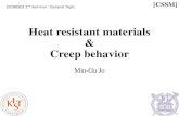 Heat resistant materials Creep behaviorocw.snu.ac.kr/sites/default/files/NOTE/10. Heat resistant materials... · Heat resistant materials & Creep behavior. 20160502 2. nd. Seminar