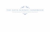 The Data science Handbook - GitHub...THE DATA SCIENCE HANDBOOK The Only Resource You Will Ever Need for Data Science Concepts • When we give a computer a set of instructions, we