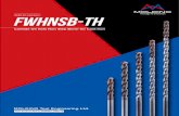Drills for Cast Iron FWHNSB-THRoom 2604-2605, Metro Plaza, 555 Loushanguan Road, Changning Disctrict,Shanghai, 200051, China Tel +86-(0)21-3366-3058 Fax +86-(0)21-3366-3050 MITSUBISHI
