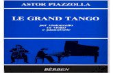 Astor Piazzolla - Le Grand Tango - (Cello, Piano) · 2017. 9. 4. · Astor Piazzolla - Le Grand Tango - (Cello, Piano).pdf Author: Parag Created Date: 10/29/2005 2:48:14 PM ...