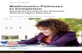 REPORT | OCTOBER 2018 Mathematics Pathways to Completion · 2019. 1. 18. · The mathematics pathways approach is a promising strategy to address these challenges. At institutions