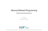 Advanced Network Programming...Advanced Network Programming Network Forwarding and Routing Lin Wang Fall 2020, Period 1 Part of the content is adapted from Kurose&Ross, Computer Networking: