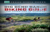 BIGBENDRANCH BIkingguide/67531/metapth578363/m2/... · onamu lti-daytrip,determine whetheryouneedguideservices and/orSAGsupport.Takecontain-erslargeenoughtocarry200-220 ouncesofwaterperday,depending