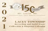 LACEY TOWNSHIP...Lacey Township, “A Great Place to Live, Work and Recreate.” Peter Curatolo, Mayor Nicholas Juliano , Deputy Mayor Mark Dykoff, Tim McDonald and Steven Kennis Committee