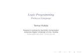 Prolog as Language Temur Kutsia · 2012. 9. 19. · Logic Programming Prolog as Language Temur Kutsia Research Institute for Symbolic Computation Johannes Kepler University of Linz,