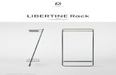 LIBERTINE Rack · 2018. 11. 4. · LIBERTINE Rack is also available in a chromed version, which references the Bauhaus period’s focus on cantilevered chairs in tubular steel. 05.