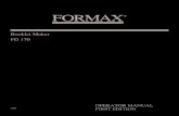 T10162 BM 15 Op Man - Formax · 2015. 12. 30. · booklet maker fd 170 operator manual 7/07 first edition. fd 170 booklet maker 1 . 2